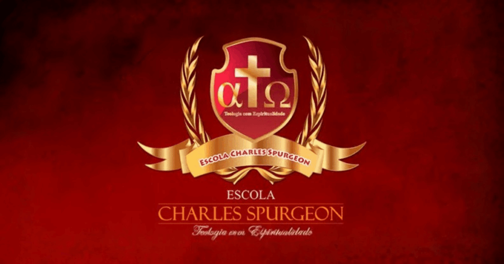 Escola Charles Spurgeon: Teologia e Espiritualidade Escola Charles Spurgeon